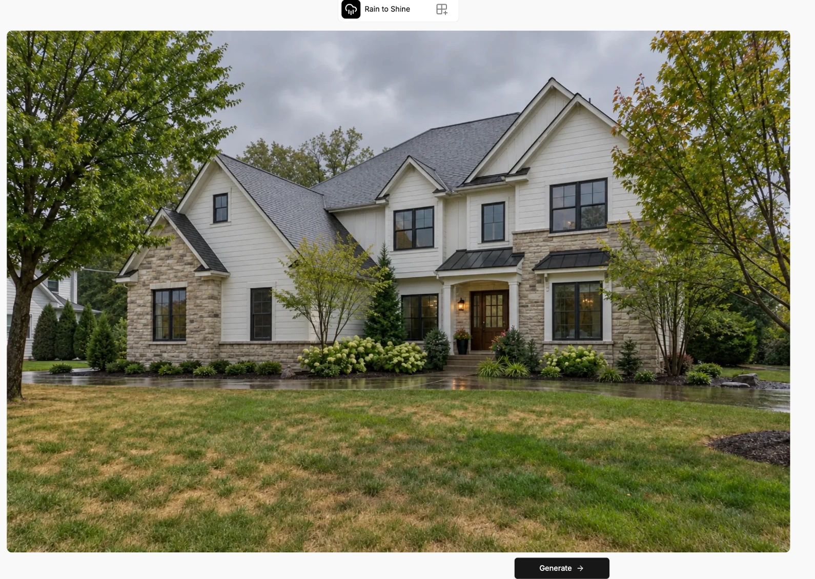 Rain to Shine screen with an uploaded rainy exterior and the Generate button
